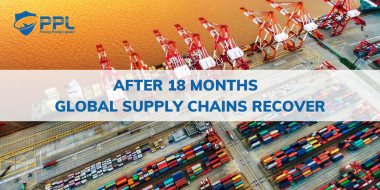 After 18 months - Global supply chains recover